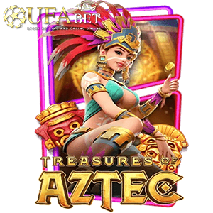 ufabet-auto TREASURES OF AZTEC