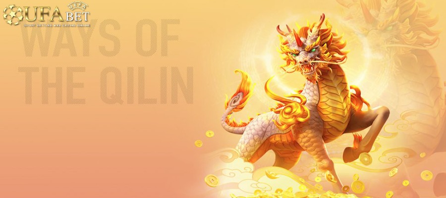 ufabet Ways of the qilin