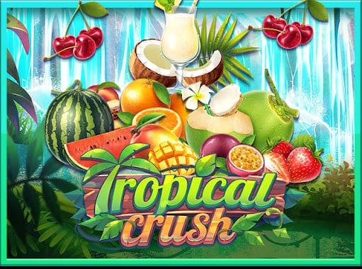 ufabet-tropical-crush-ufa-200